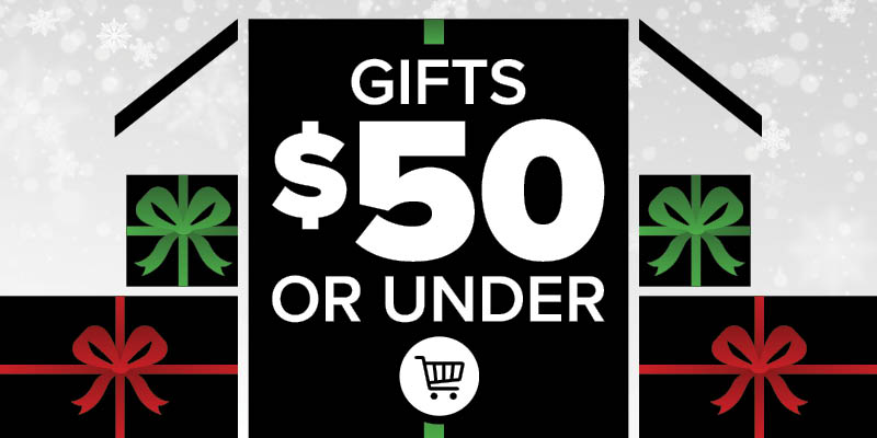 Special: Gifts $50 and Under